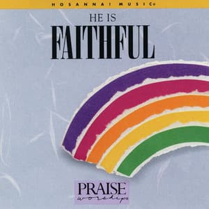 He Is Faithful - Paul Baloche