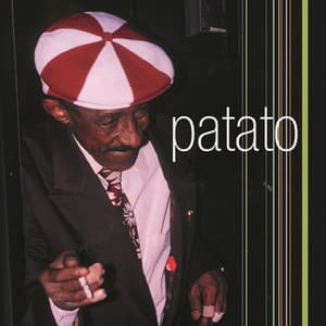 The Legend Of Cuban Percussion - Patato
