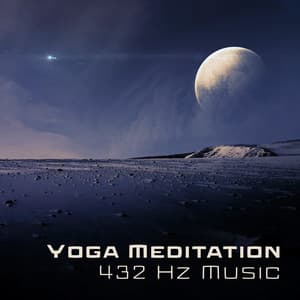 Yoga Meditation: 432 Hz Music, Sleep Meditation Hypnosis, Cosmic Healing Powers, Spiritual Guide Connection - Relax Yoga Music Meditation
