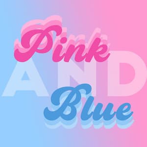 Pink and Blue: Smooth Jazz for Gender Reveal Party and Fancy Baby Shower - Newborn Baby Song Academy