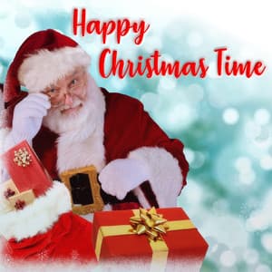 Happy Christmas Time - Weihnachtslieder Collection