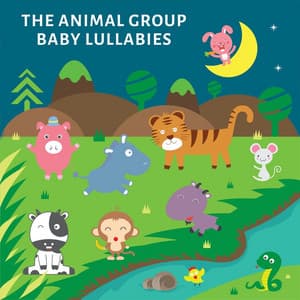 Baby Lullabies - The Animal Group