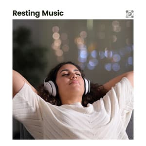 Resting Music - Healing Sounds for Deep Sleep and Relaxation