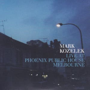 Live at Phoenix Public House Melbourne - Mark Kozelek