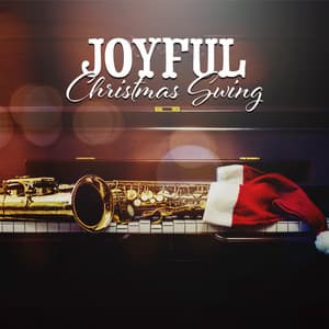 Joyful Christmas Swing: Cozy Xmas Jazz & Smooth Lounge Vibes for Festive Nights - Jazz Instrumental Relax Center