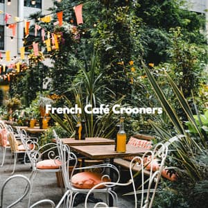 French Café Crooners - Jazz Classics
