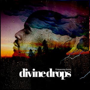 Divine Drops - Ontspanning Sound