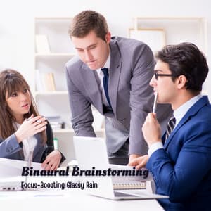 Binaural Brainstorming: Focus-Boosting Glassy Rain - Binaural Serenity Mind