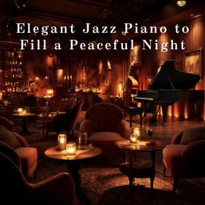 Elegant Jazz Piano to Fill a Peaceful Night - Relaxing Piano Crew