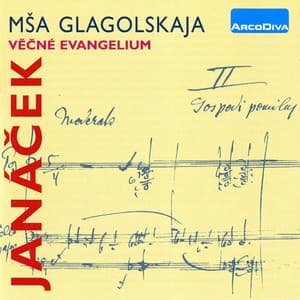 Janacek: Glagolitic Mass - The Eternal Gospel - Leoš Janáček