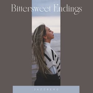 Bittersweet Endings - Jazzberg