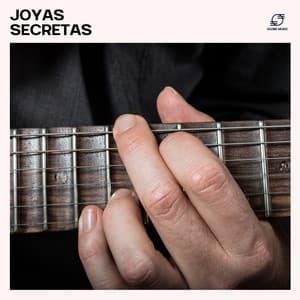 Joyas Secretas - Guitarra Tranquila