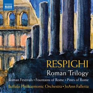 Respighi: Roman Trilogy - Ottorino Respighi