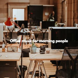 Office music for morning people - Cool Jazz Chill