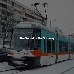 The Sound of the Subway - Easy Listening Jazz