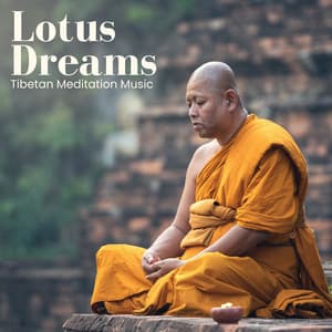 Lotus Dreams: Zen Meditation - Tibetan Meditation Music