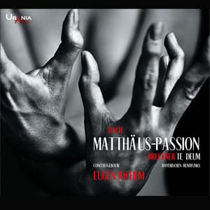 J.S. Bach: Matthäuspassion, BWV 244 - Johann Sebastian Bach