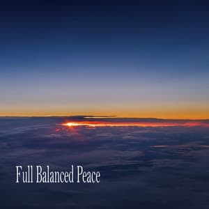 Full Balanced Peace - Música Relajante