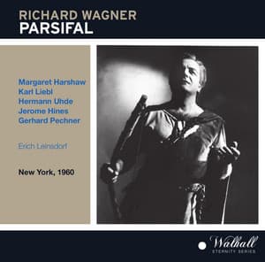 Wagner: Parsifal, WWV 111 - Richard Wagner
