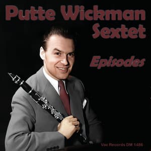 Episodes - Putte Wickman