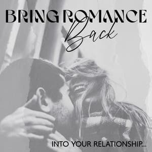 Bring Romance Back Into Your Relationship...Cold Passion, Cook Together, Talk Till the Morning, Kiss in the Street, Love and Jazz in the Summer - Jazz Music Lovers Club