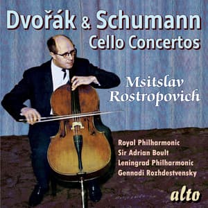 Dvorak & Schumann Cello Concertos - Mstislav Rostropovich