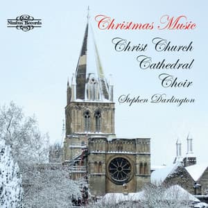 Byrd, Mathias, Taverner, Sheppard, Poulenc, Palestrina & Esteves| Choral Christmas Music - Christ Church Cathedral Choir