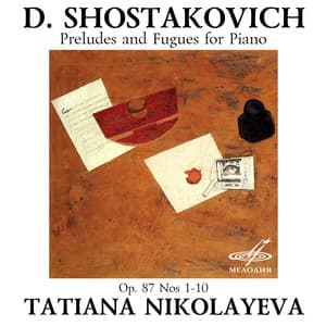 Shostakovich: Preludes and Fugues for Piano, Op. 87, Nos. 1-10 - Dmitri Shostakovich