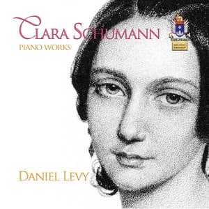 C. Schumann: Piano Works & Lieder - Clara Schumann