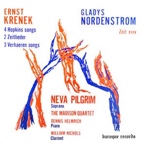 Krenek: 4 Hopkins Songs - 2 Zeitlieder - 3 Verhaeren Songs - Nordenstrom: Zeit XXIV - Ernst Krenek