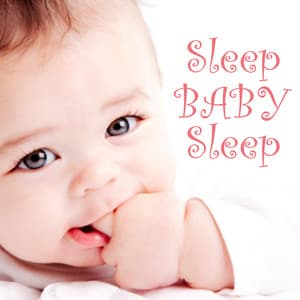Sleep Baby Sleep - Baby Lullaby Music - Baby Songs Music