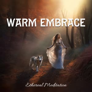 Warm Embrace: Ethereal Soothing Ambient Deep Meditation for Instant Relief from Stress and Anxiety - Emerald Misty