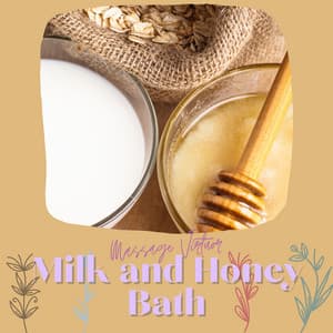 Milk and Honey Bath - Massage Virtuor