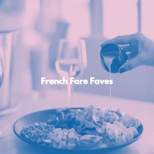 French Fare Faves - Música Para Estudar