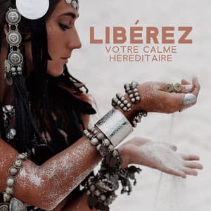 Libérez votre calme héréditaire: Méditation chamanique calme - Méditation Sanctuaire de Guérison