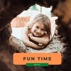 Fun Time Music - Baby Sleep Music