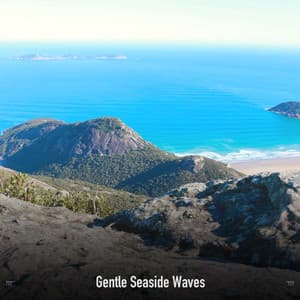 !!!!" Gentle Seaside Waves "!!!! - Ocean Waves