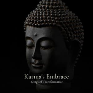 * Karma's Embrace: Songs of Transformation * - Relax