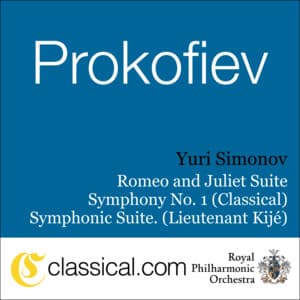 Sergey Prokofiev, Romeo And Juliet Suite No. 2, Op. 64Ter - Sergei Prokofiev