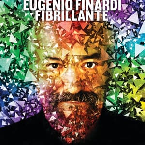 Fibrillante - Eugenio Finardi