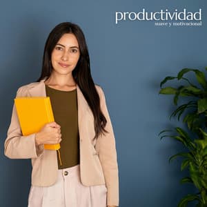 Productividad - Suave y motivacional