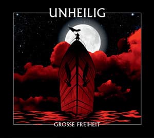 Grosse Freiheit - Unheilig