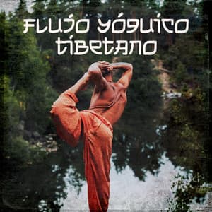 Flujo yóguico tibetano: Práctica tranquila de yoga junto al agua - Mundo de La Música de Yoga