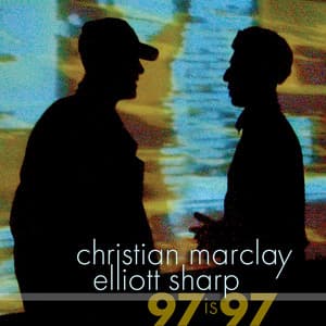 97 Is 97 - Christian Marclay