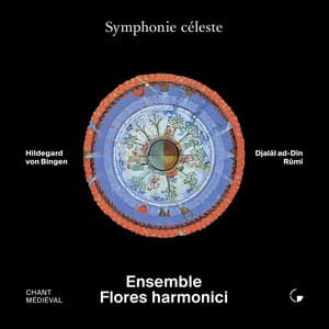 Symphonie céleste - Hildegard von Bingen