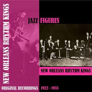 Jazz Figures / New Orleans Rhythm Kings - New Orleans Rhythm Kings