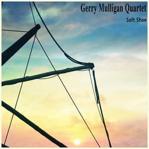 Soft Shoe - Gerry Mulligan Quartet
