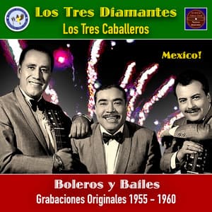 Boleros y Bailes - Los Tres Diamantes