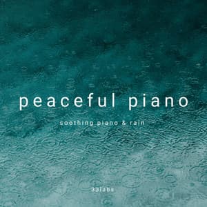peaceful piano - 33rain