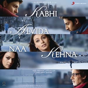 Kabhi Alvida Naa Kehna - Shankar-Ehsaan-Loy